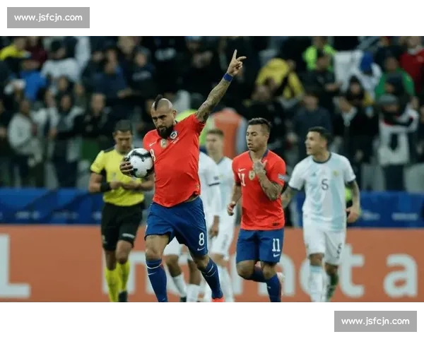 阿根廷对阵智利比赛直播前瞻焦点球星战术看点全解析实时数据与胜负预测